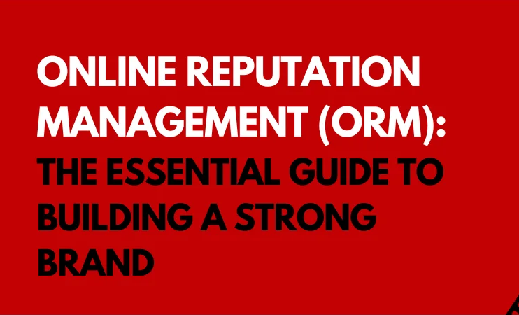 How ORM helps in Brand Building